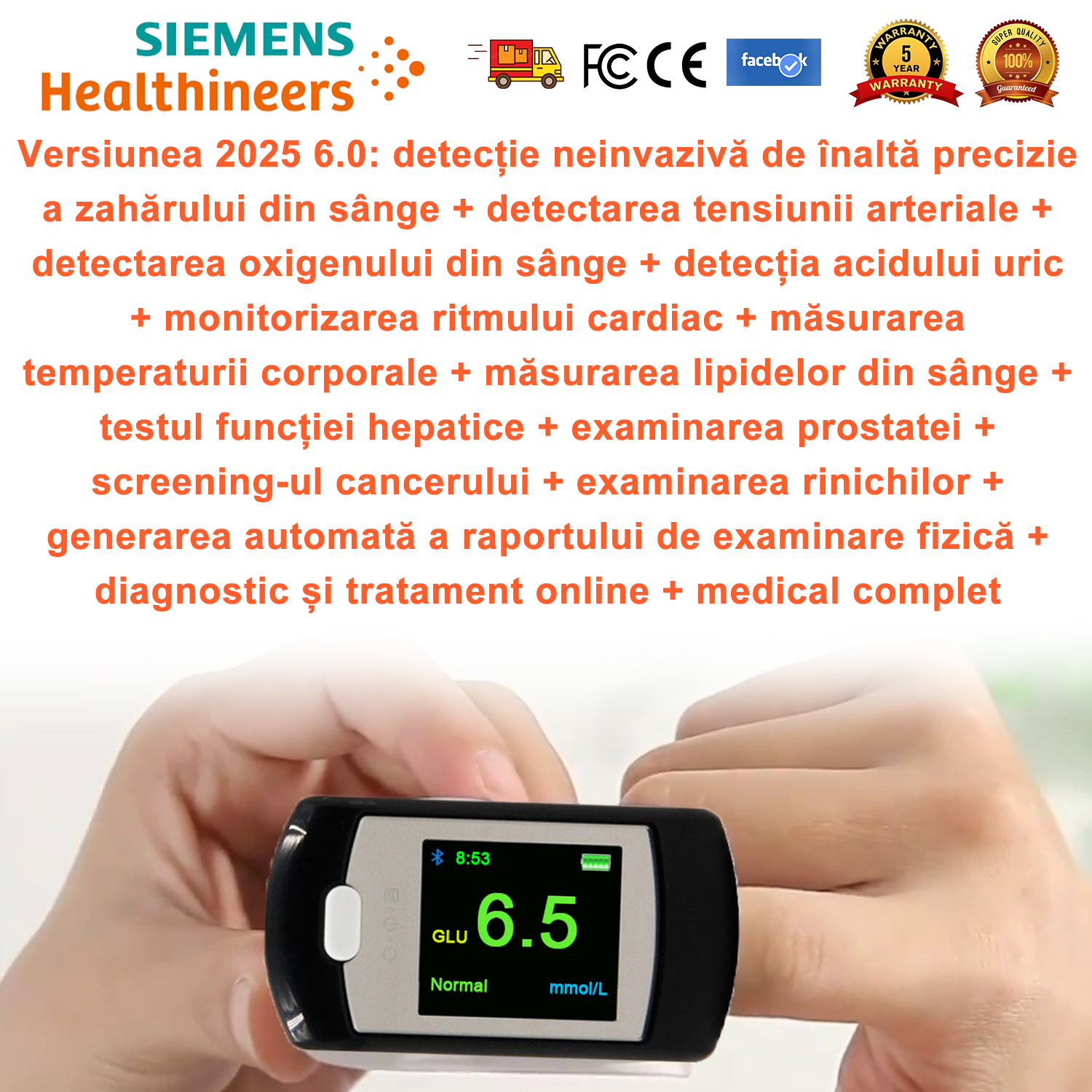 Versiunea 2025 6.0: detecție neinvazivă de înaltă precizie a zahărului din sânge + detectarea tensiunii arteriale + detectarea oxigenului din sânge + detecția acidului uric + monitorizarea ritmului cardiac + măsurarea temperaturii corporale + măsurarea lipidelor din sânge + testul funcției hepatice + examinarea prostatei + screening-ul cancerului + examinarea rinichilor + generarea automată a raportului de examinare fizică + diagnostic și tratament online + medical complet